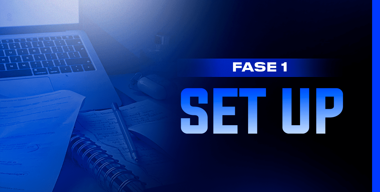 Fase 1 - Set Up